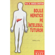 Bolile hepatice pe intelesul tuturor