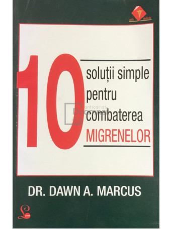 10 solutii simple pentru combaterea migrenelor