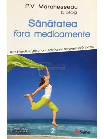 Sanatatea fara medicamente