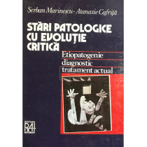 Stari patologice cu evolutie critica