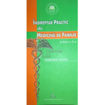 Indreptar practic de medicina de familie (ed. II)