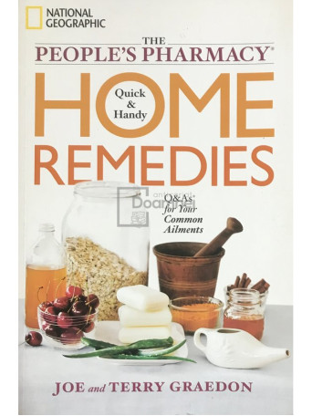 The people's pharmacy - Quick & handy home remedies