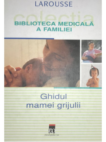 Ghidul mamei grijulii