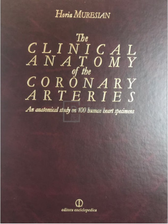 The clinical anatomy of the coronary arteries