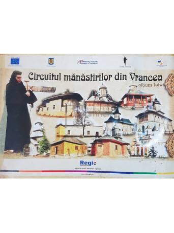 Circuitul manastirilor din Vrancea