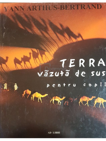 Terra vazuta de sus pentru copii