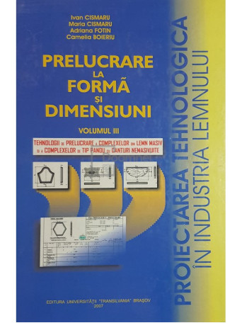 Prelucrare la forma si dimensiuni, vol. 3