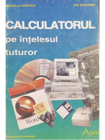 Calculatorul pe intelesul tuturor