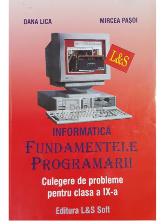 Fundamentele programarii - Culegere de probleme pentru clasa a IX-a