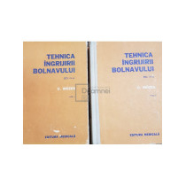 Tehnica ingrijirii bolnavului, 2 vol. (ed. IV)