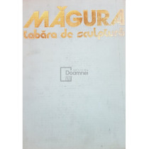 Magura. Tabara de sculptura