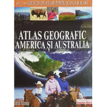 Atlas geografic - America si Australia