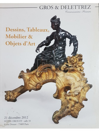 Dessins, tableaux, mobilier; objets d'art - 21 decembre 2012