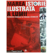 Marea istorie ilustrata a lumii, vol. 6