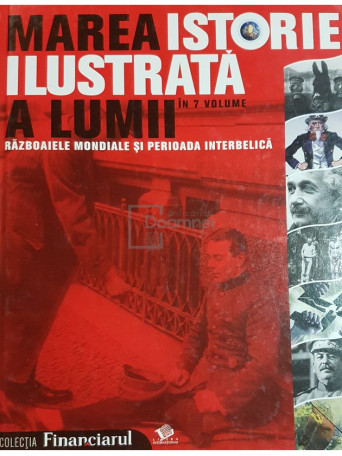 Marea istorie ilustrata a lumii, vol. 6