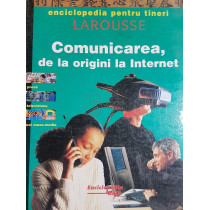 Comunicarea, de la origini la Internet