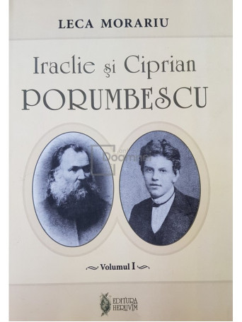 Iraclie si Ciprian Porumbescu, vol. 1