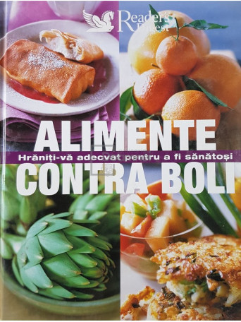 Rodney M. Friedman - Alimente contra boli - 2008 - Cartonata