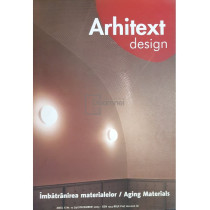 Arhitext - Imbatranirea materialelor, anul X, nr. 12 (131) - decembrie 2003