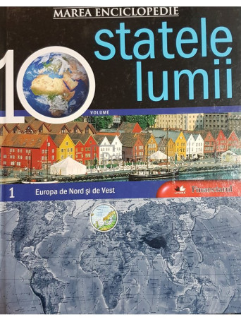 Europa de nord si de vest - Statele lumii, vol. 1