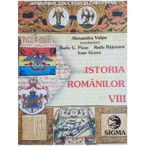 Istoria romanilor - Manual pentru clasa a VIII-a