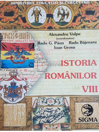 Istoria romanilor - Manual pentru clasa a VIII-a