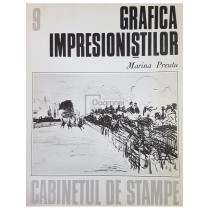 Grafica impresionistilor. Cabinetul de stampe, vol. 9