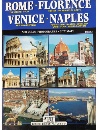 Rome - Florence - Venice - Naples