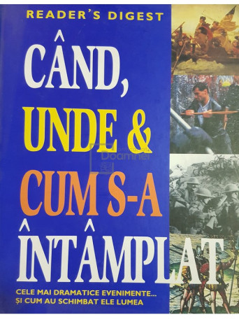 Cand, unde & cum s-a intamplat