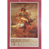 Clasicism si romantism