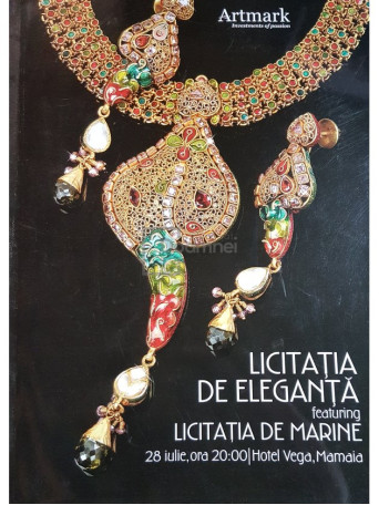 Artmark - Licitatia de Eleganta 28 iulie 2013