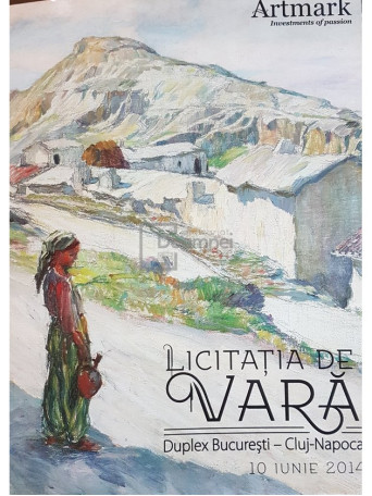 Artmark - Licitatia de Vara 10 iunie 2014