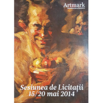 Artmark - Sesiunea de Licitatii - 15/20 mai 2014