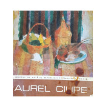 Aurel Ciupe - Expozitie retrospectiva