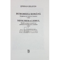 Burghezia Romana, vol. 3 - Neoliberalismul