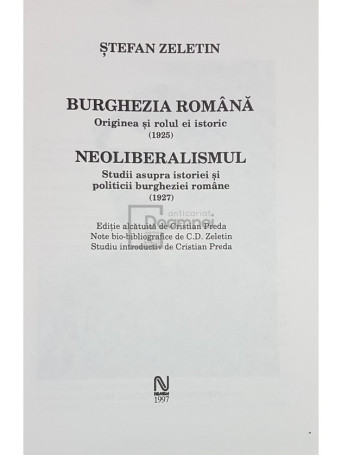 Burghezia Romana, vol. 3 - Neoliberalismul