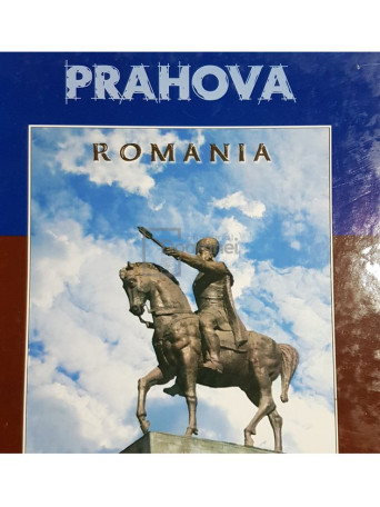 Prahova - Romania