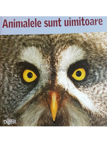 Animalele sunt uimitoare