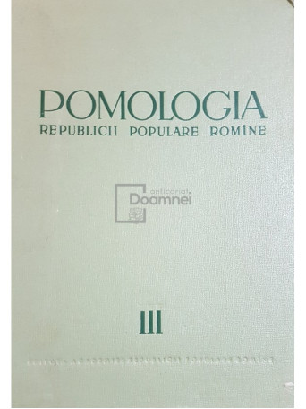 Pomologia R.P.R., vol. 3 - Parul, gutuiul, mosmonul, scorusul