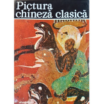 Pictura Chineza clasica (ed. III)