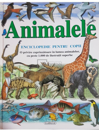 Animalele - Enciclopedie pentru copii