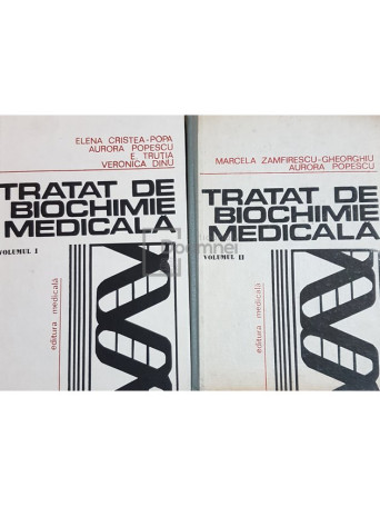 Tratat de biochimie medicala, 2 vol.