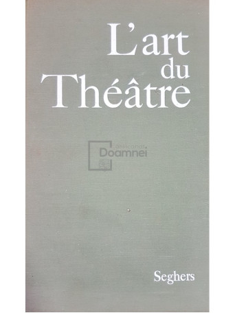 L'art du theatre