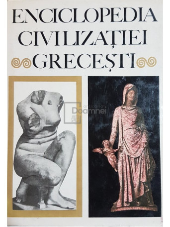 Enciclopedia civilizatiei grecesti