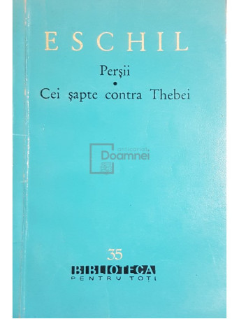 Persii. Cei sapte contra Thebei