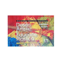 Desen artistic si educatie plastica - Manual pentru clasa a V-a