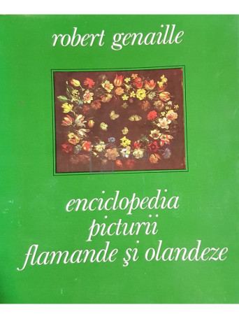 Enciclopedia picturii flamande si olandeze