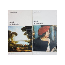 Arta si istorie, 2 vol.