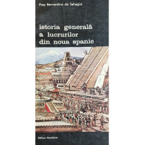 Istoria generala a lucrurilor din noua Spanie