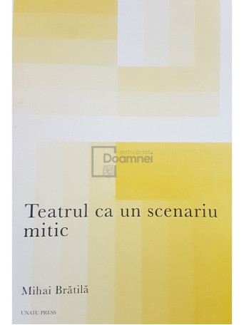 Teatrul ca un scenariu mitic